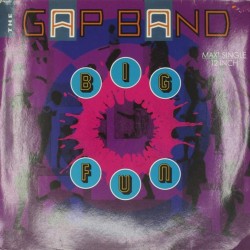 Пластинка Gap band Big Fun (45 RPM)